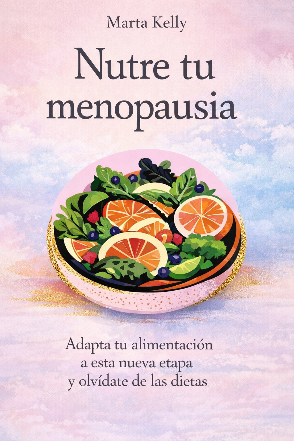 Guía Completa para Nutrir tu Menopausia